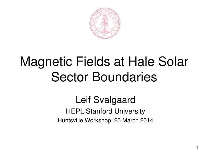 magnetic fields at hale solar sector boundaries