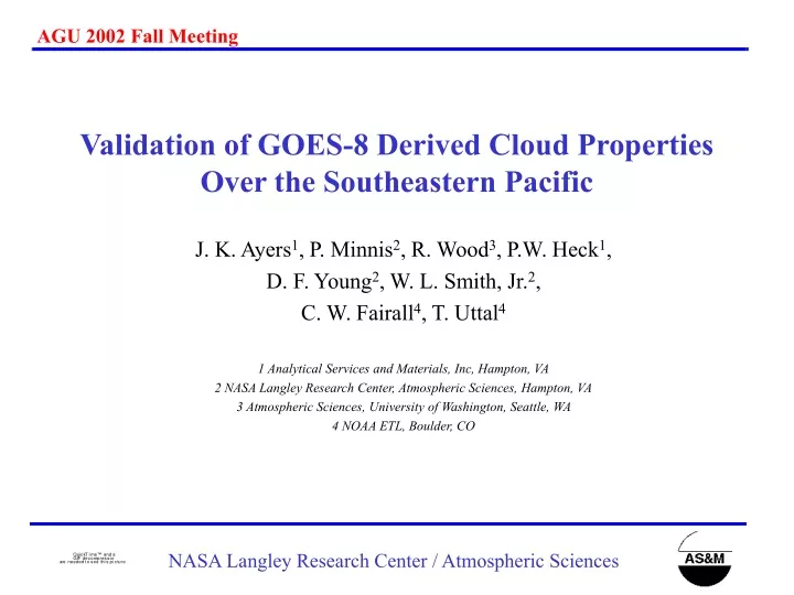 validation of goes 8 derived cloud properties over the southeastern pacific
