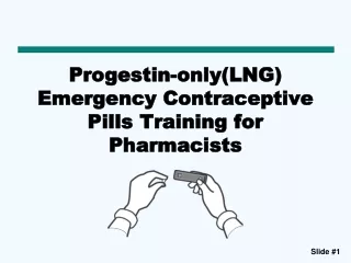 Progestin-only(LNG) Emergency Contraceptive Pills Training for Pharmacists