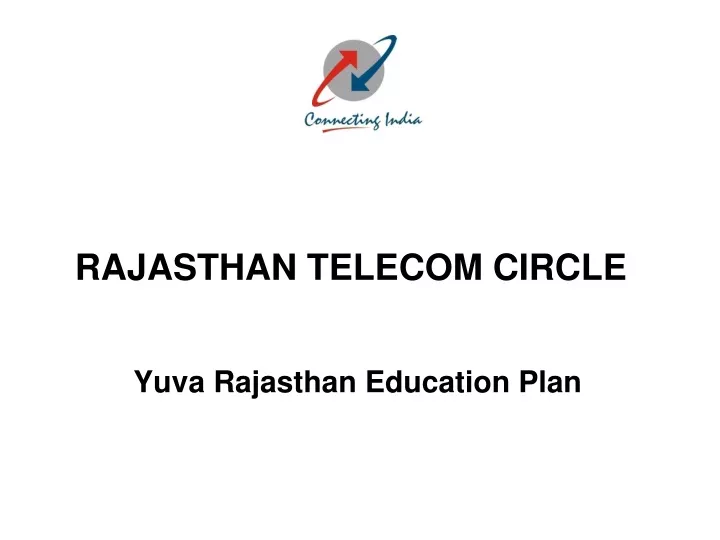 rajasthan telecom circle yuva rajasthan education plan