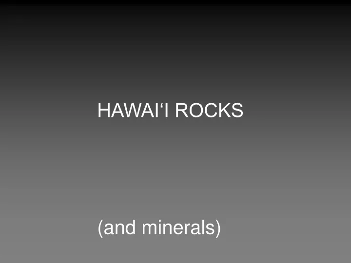 hawai i rocks and minerals