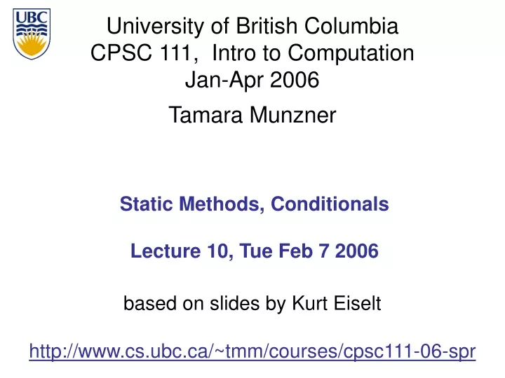 static methods conditionals lecture 10 tue feb 7 2006