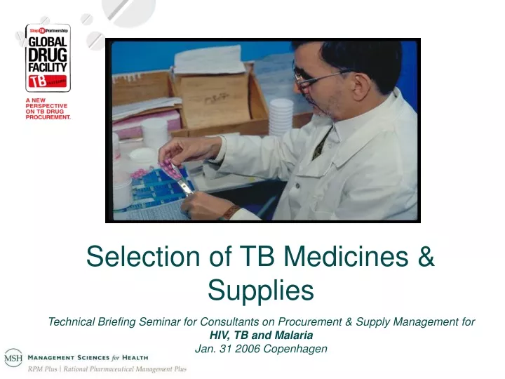 selection of tb medicines supplies technical
