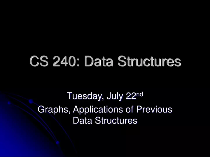 cs 240 data structures