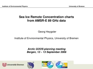 Sea Ice Remote Concentration charts  from AMSR-E 89 GHz data