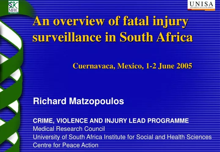 an overview of fatal injury surveillance in south