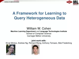 A Framework for Learning to Query Heterogeneous Data