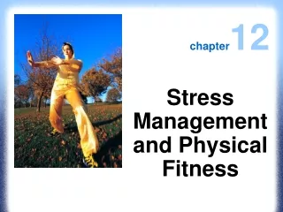 Stress Management and Physical Fitness