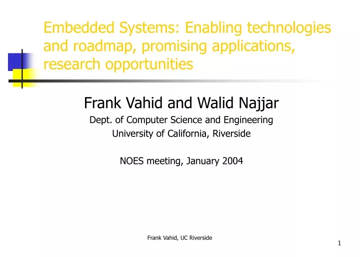 embedded systems enabling technologies and roadmap promising applications research opportunities