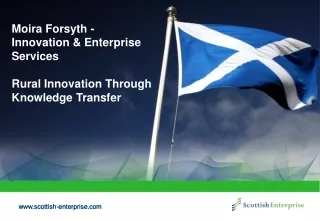 Moira Forsyth -  Innovation &amp; Enterprise Services Rural Innovation Through Knowledge Transfer