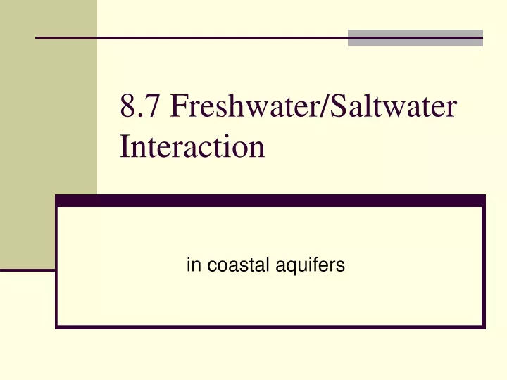 8 7 freshwater saltwater interaction