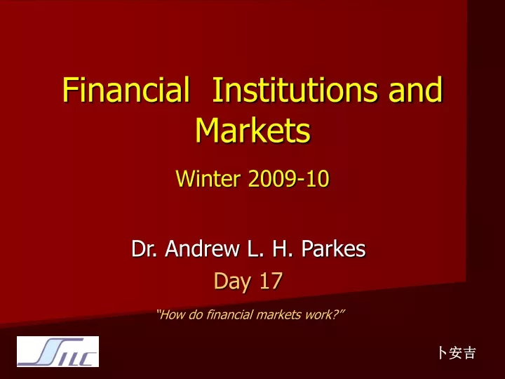 financial institutions and markets winter 2009 10