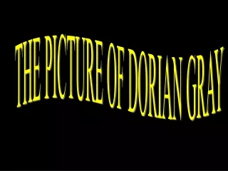 THE PICTURE OF DORIAN GRAY