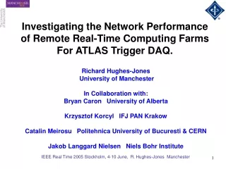 Investigating the Network Performance of Remote Real-Time Computing Farms For ATLAS Trigger DAQ.
