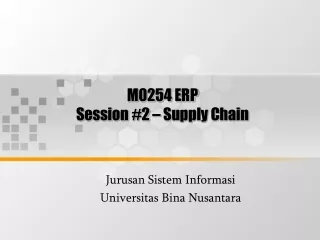 M0254 ERP Session #2 – Supply Chain