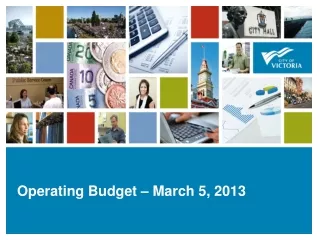 Operating Budget – March 5, 2013
