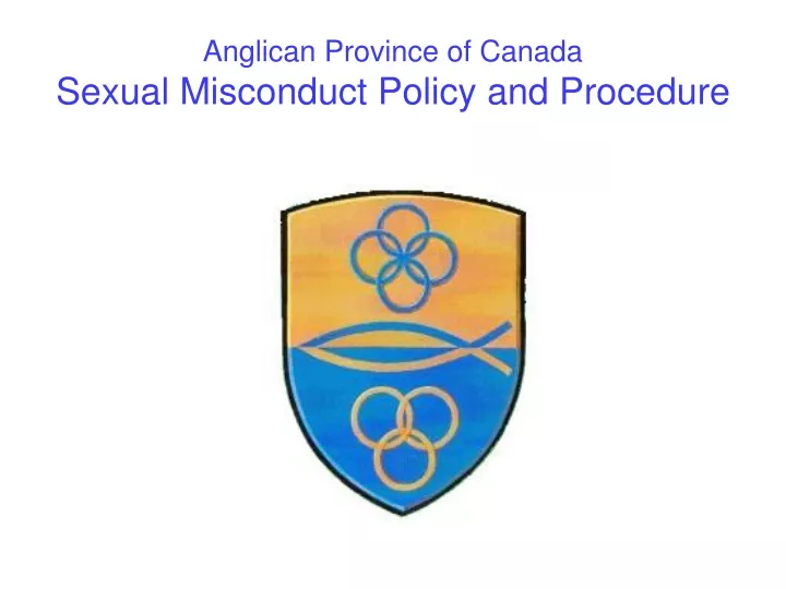 anglican province of canada sexual misconduct policy and procedure