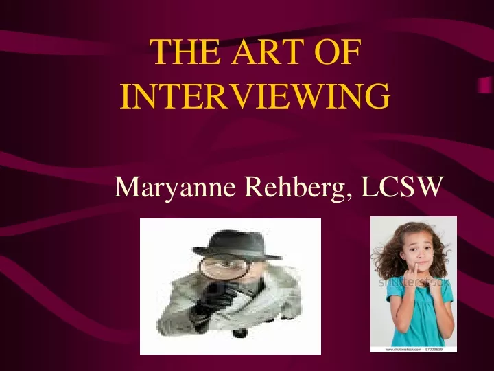the art of interviewing