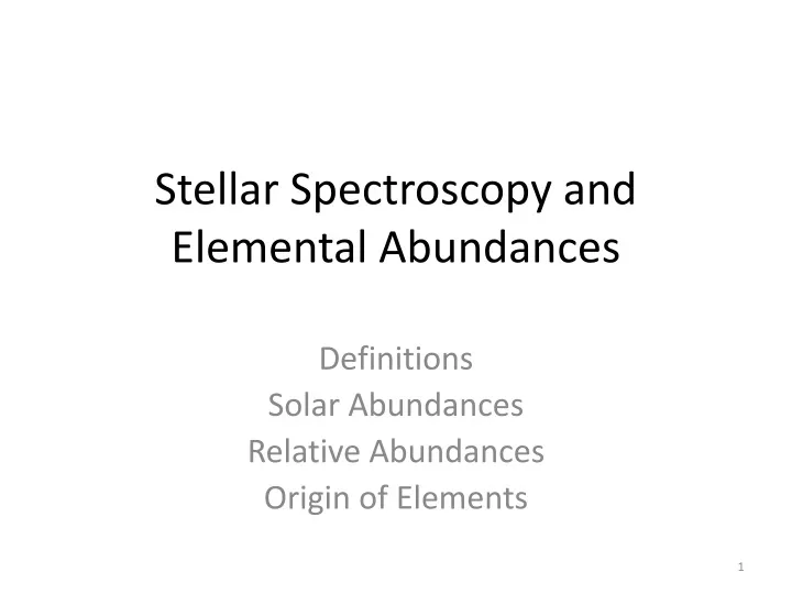 stellar spectroscopy and elemental abundances
