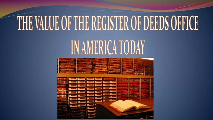 the value of the register of deeds office
