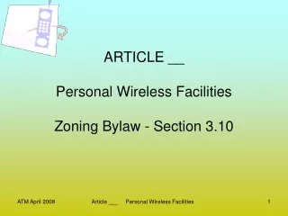 ARTICLE __ Personal Wireless Facilities Zoning Bylaw - Section 3.10