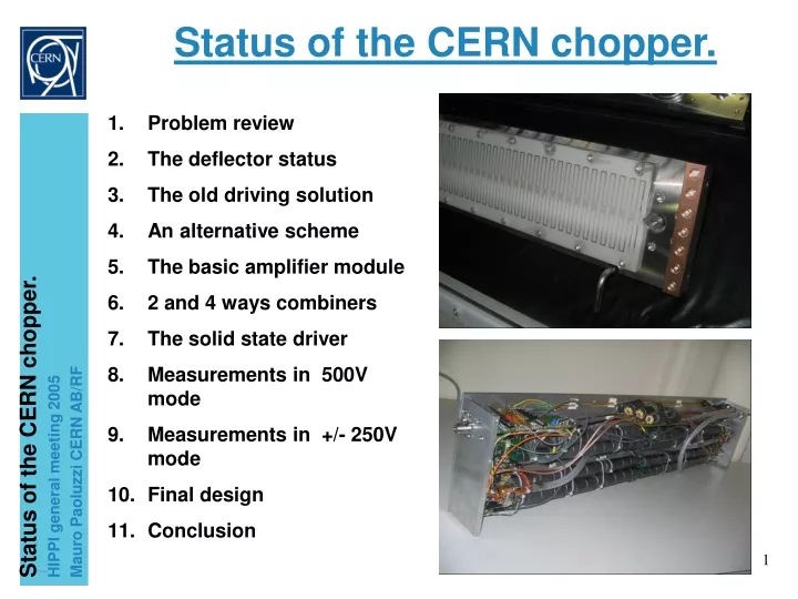 status of the cern chopper