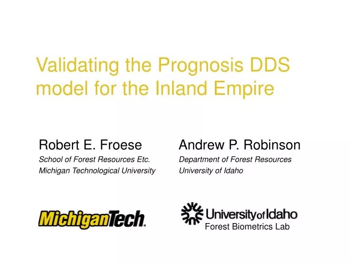 validating the prognosis dds model for the inland empire