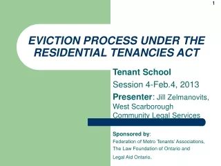 EVICTION PROCESS UNDER THE RESIDENTIAL TENANCIES ACT