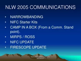 NLW 2005 COMMUNICATIONS