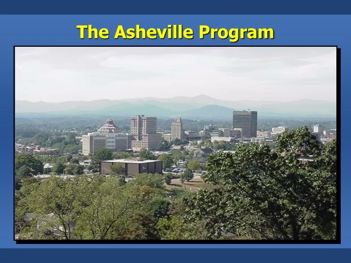 the asheville program