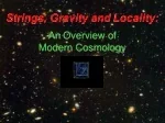 Strings, Gravity and Locality: - slide 1