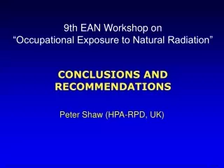 9th EAN Workshop on “Occupational Exposure to Natural Radiation”