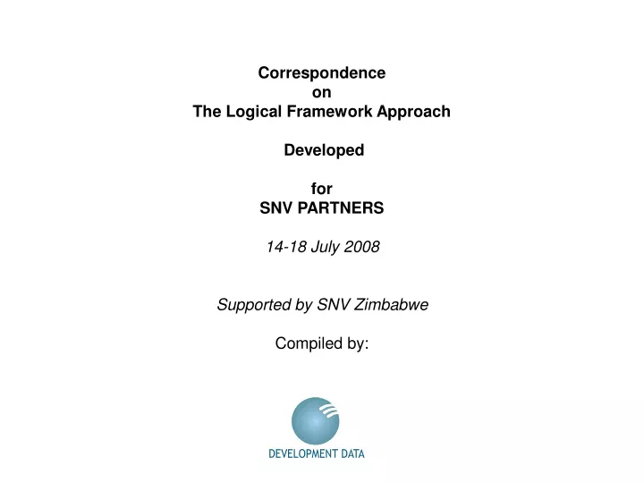 correspondence on the logical framework approach