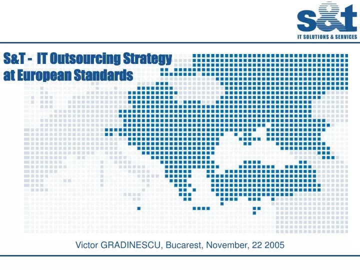 s t it outsourcing strategy at european standards