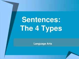 Sentences: The 4 Types