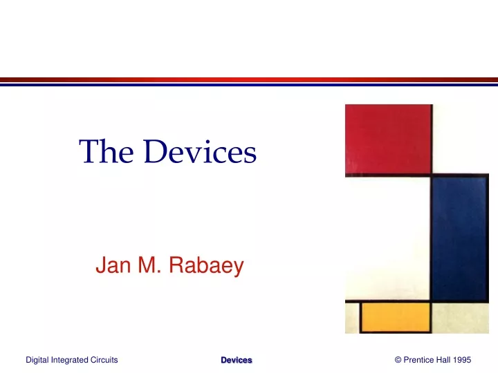 the devices