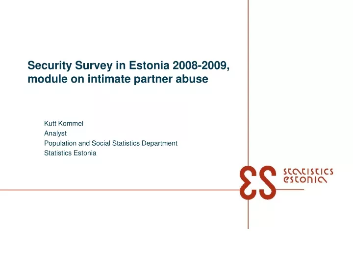 security survey in estonia 2008 2009 module on intimate partner abuse