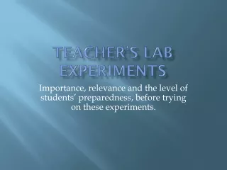 Teacher’s Lab Experiments