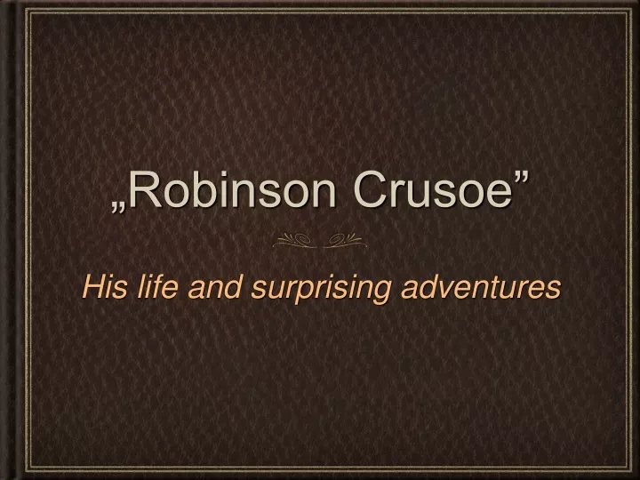 robinson crusoe