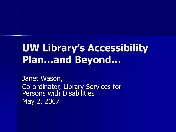uw library s accessibility plan and beyond