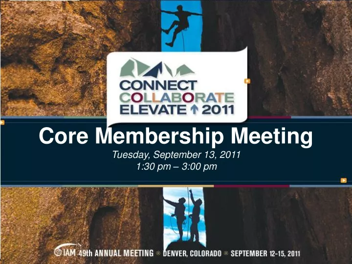 core membership meeting tuesday september 13 2011