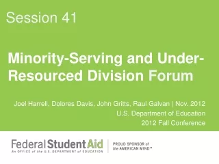 Minority-Serving and Under- Resourced Division  Forum