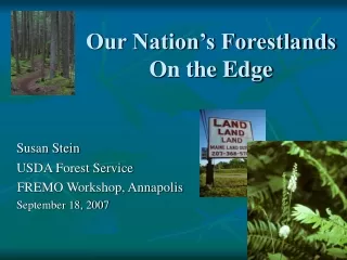 Our Nation’s Forestlands On the Edge