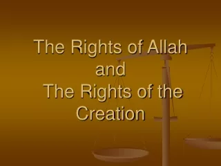 The Rights of Allah and   The Rights of the Creation