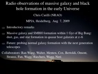 Radio observations of massive galaxy and black hole formation in the early Universe