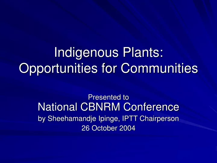 indigenous plants opportunities for communities