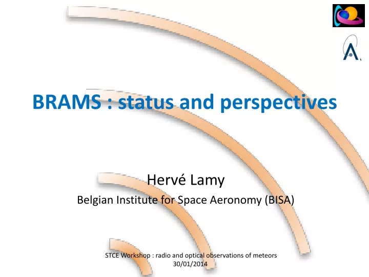 brams status and perspectives