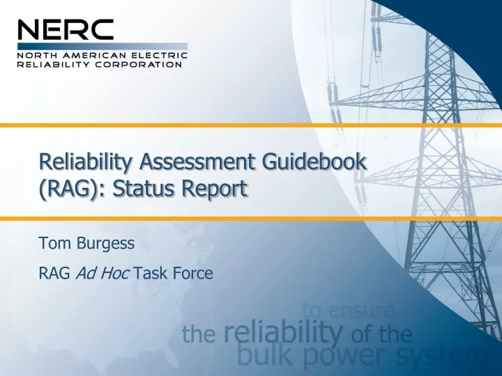 reliability assessment guidebook rag status report