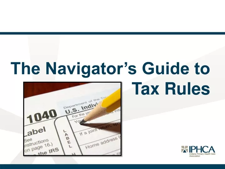 the navigator s guide to tax rules