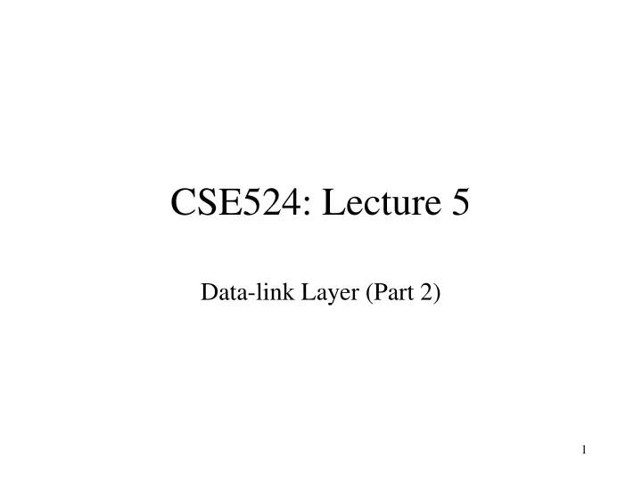 cse524 lecture 5
